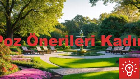 Poz Önerileri Kadın