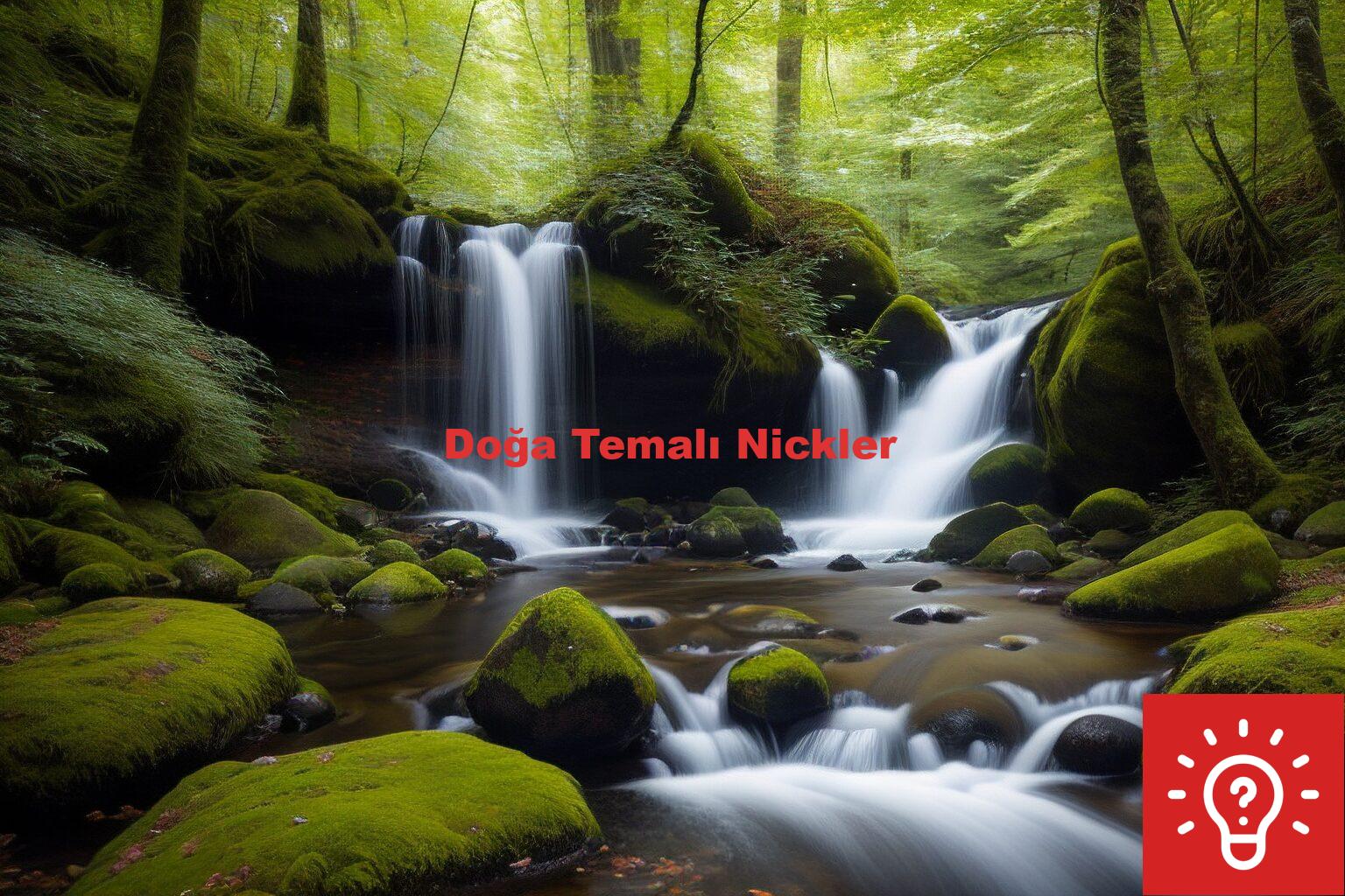Doğa Temalı Nickler