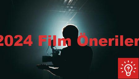 2024 Film Önerileri