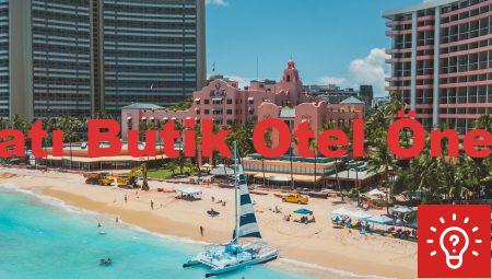 Alaçatı Butik Otel Önerileri