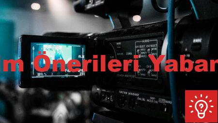 Film Önerileri Yabancı