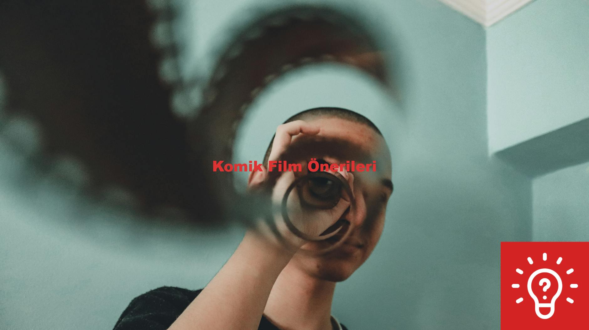 Komik Film Önerileri