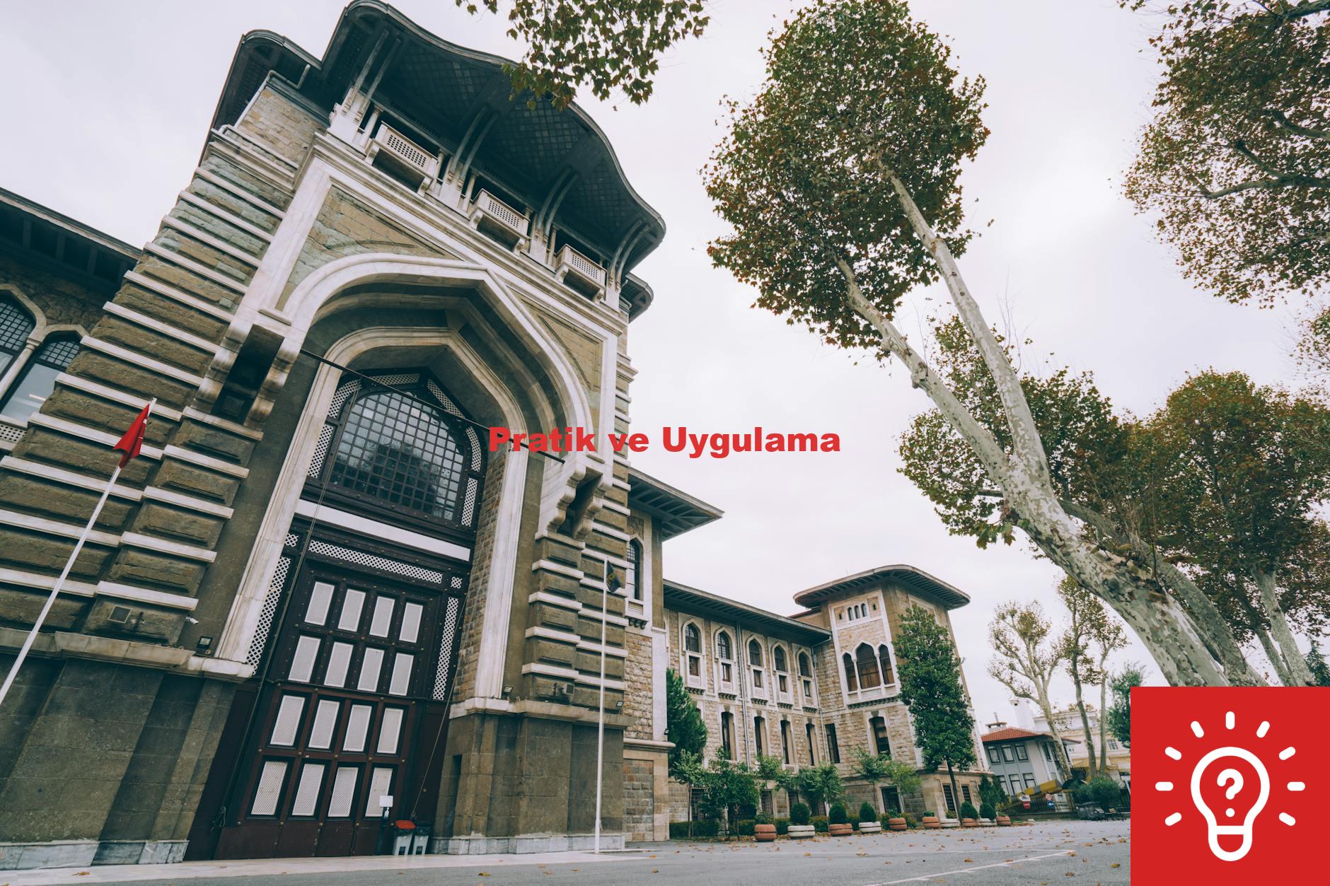 Pratik ve Uygulama