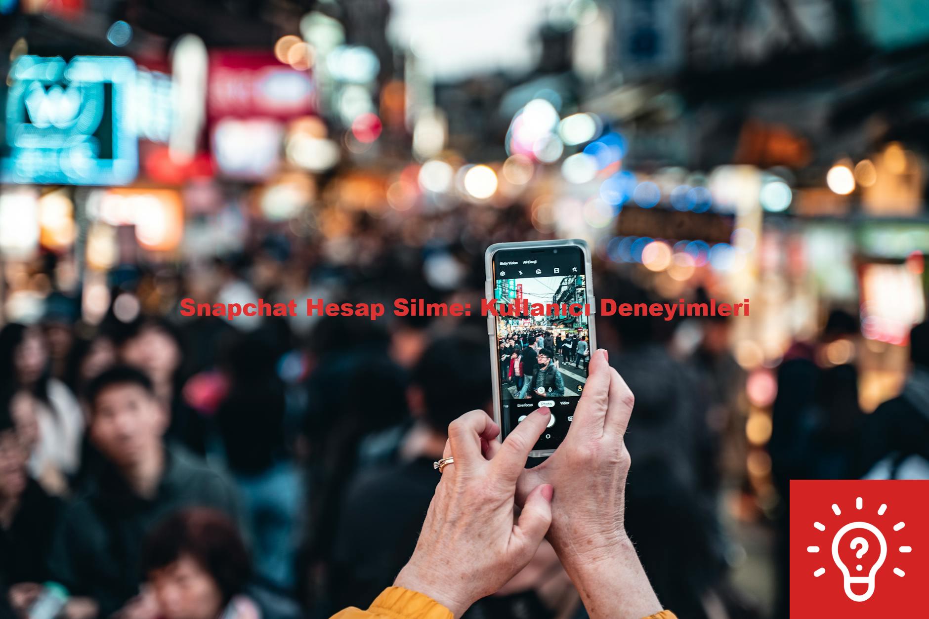 Snapchat Hesap Silme: Kullanıcı Deneyimleri