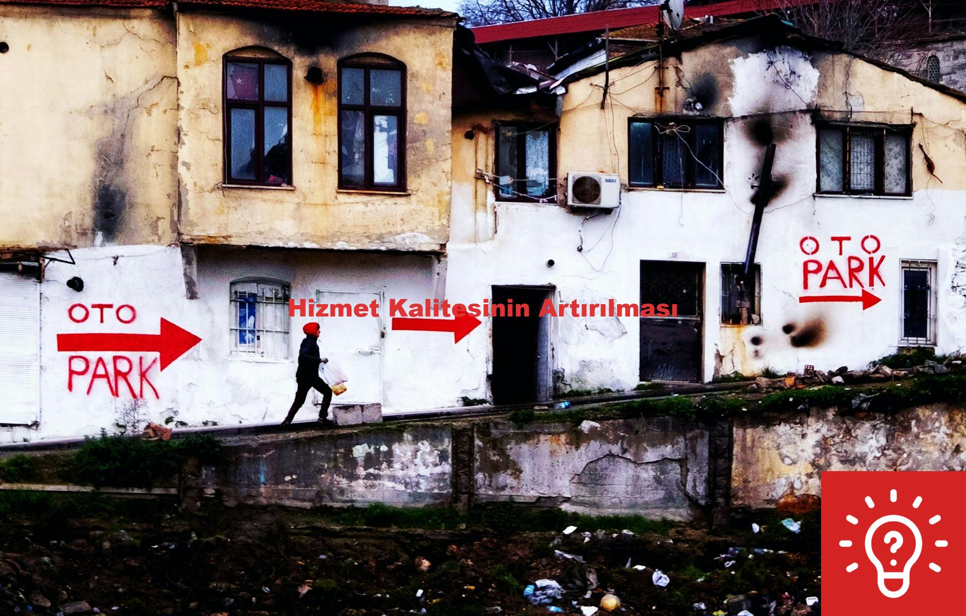 Hizmet Kalitesinin Artırılması